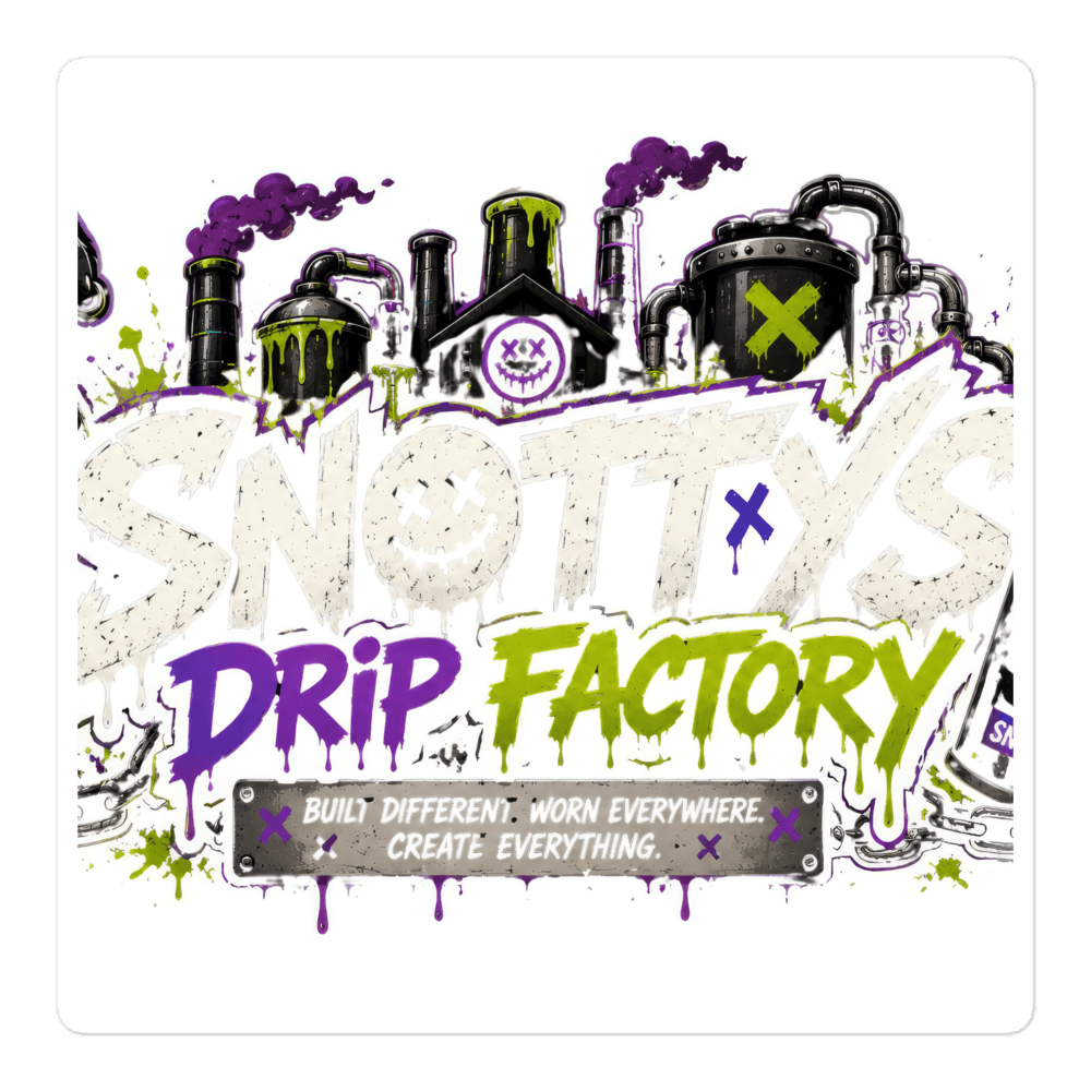 Kiss-cut sticker of the Snotty's Drip Factory lockup with smokestacks and dripping letters